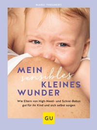 Mein sensibles kleines Wunder - Marei Theunert - E-Book