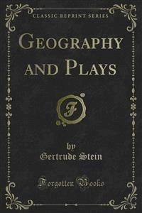 Geography and Plays - Gertrude Stein - E-Book