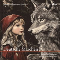 Deutsche Märchen in einfacher Sprache - Jacob Grimm - Hörbuch
