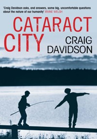 Cataract City - Craig Davidson - E-Book