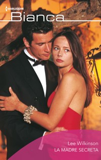 La madre secreta - Lee Wilkinson - E-Book