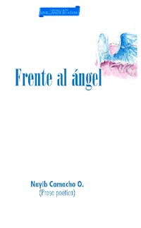 Frente al Ángel - Nayib Camacho O. - E-Book