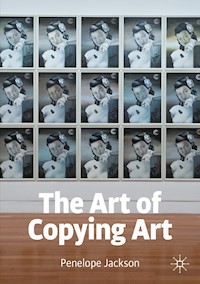 The Art of Copying Art - Penelope Jackson - E-Book