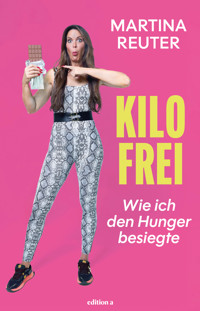 Kilofrei - Martina Reuter - E-Book