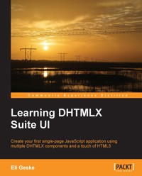 Learning DHTMLX Suite UI - Eli Geske - E-Book