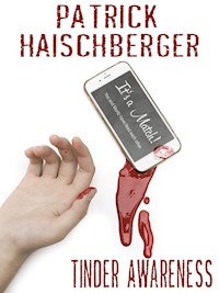 Tinder Awareness - Patrick Haischberger - E-Book