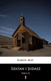 Szatan i Judasz - Karol May - E-Book