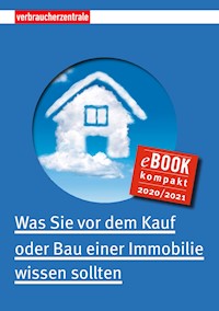 Was Sie vor dem Kauf oder Bau einer Immobilie wissen sollten - Peter Burk - kostenlos E-Book