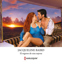 El regreso de una esposa - Jacqueline Baird - Hörbuch