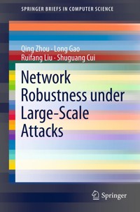 Network Robustness under Large-Scale Attacks - Qing Zhou - E-Book