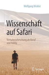 Wissenschaft auf Safari - Wolfgang Wickler - E-Book