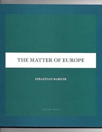 The Matter of Europe - Stephanie Percival - E-Book