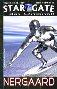 STAR GATE 067-068: Nergaard - Wilfried A. Hary - E-Book