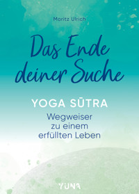 Das Ende deiner Suche - Moritz Ulrich - E-Book