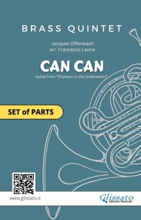 Brass Quintet "Can Can" (set of parts) - Jacques Offenbach - E-Book