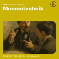 Mnemotechnik - Anton Tschechow - Hörbuch