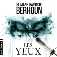Les Yeux - Slimane-Baptiste Berhoun - Hörbuch