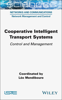 Cooperative Intelligent Transport Systems -  - E-Book