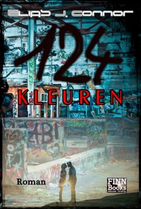 124 Kleuren - Elias J. Connor - E-Book