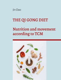 The Qi Gong Diet - Jin Dao - E-Book