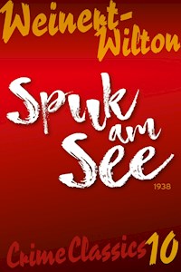 Spuk am See - Louis Weinert-Wilton - E-Book