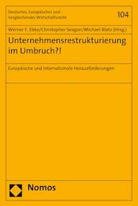 Unternehmensrestrukturierung im Umbruch?! -  - E-Book