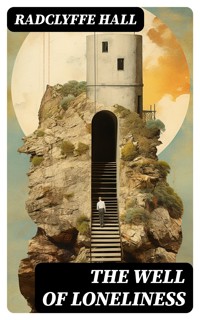 The Well of Loneliness - Radclyffe Hall - E-Book