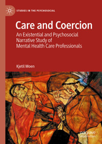 Care and Coercion - Kjetil Moen - E-Book