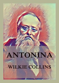 Antonina - Wilkie Collins - E-Book