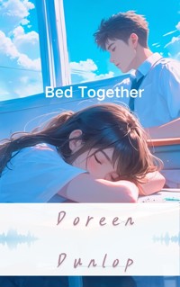 Bed Together - Doreen Dunlop - E-Book