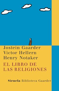 El libro de las religiones - Jostein Gaarder - E-Book
