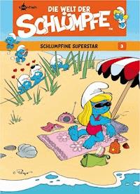 Die Welt der Schlümpfe 3. Schlumpfine Superstar - Peyo - E-Book