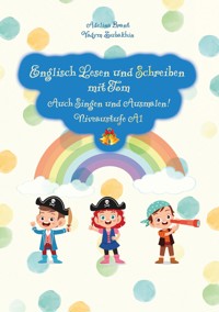 Englisch Lesen und Schreiben mit Tom - Vadym Zubakhin - E-Book