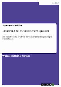Ernährung bei metabolischem Syndrom - Sven-David Müller - E-Book