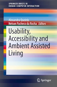 Usability, Accessibility and Ambient Assisted Living -  - E-Book