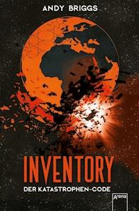 Inventory (3). Der Katastrophen-Code - Andy Briggs - E-Book