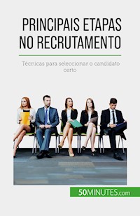 Principais etapas no recrutamento - Caroline Cailteux - E-Book