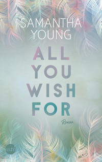All You Wish For - Samantha Young - E-Book
