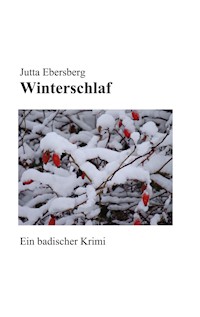 Winterschlaf - Jutta Ebersberg - E-Book