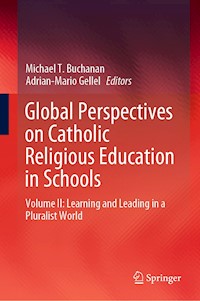 Global Perspectives on Catholic Religious Education in Schools -  - E-Book