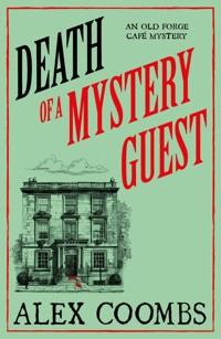 Death of a Mystery Guest - Alex Coombs - E-Book