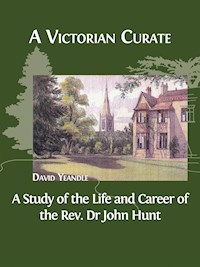 A Victorian Curate - David Yeandle - E-Book