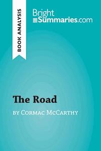 The Road by Cormac McCarthy (Book Analysis) - Bright Summaries - E-Book
