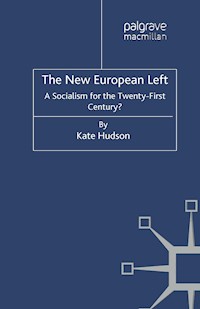 The New European Left - K. Hudson - E-Book