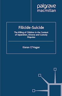 Filicide-Suicide - K. O'Hagan - E-Book
