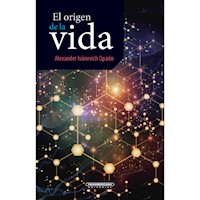 El origen de la vida - Alexander Oparin - E-Book