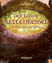 Der kleine Keltenkessel - Christian Havenith - E-Book