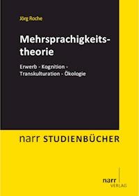 Mehrsprachigkeitstheorie - Jörg-Matthias Roche - E-Book