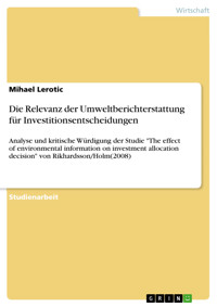 Die Relevanz der Umweltberichterstattung für Investitionsentscheidungen - Mihael Lerotic - E-Book