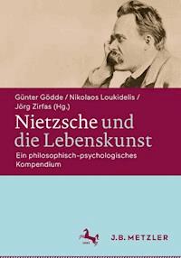 Nietzsche und die Lebenskunst -  - E-Book